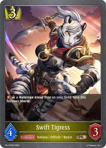 Swift Tigress (PR-179EN) [Promotional Cards]