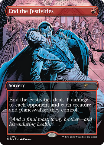 End the Festivities [Secret Lair Drop Series]