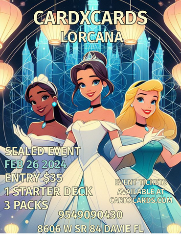 Disney Lorcana: Into The Inklands Sealed Event MONDAY FEB 26